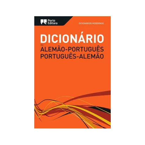 Dicionário Moderno de Alemão-Português / Português-Alemão