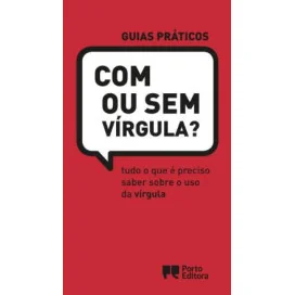 Com ou sem vírgula?