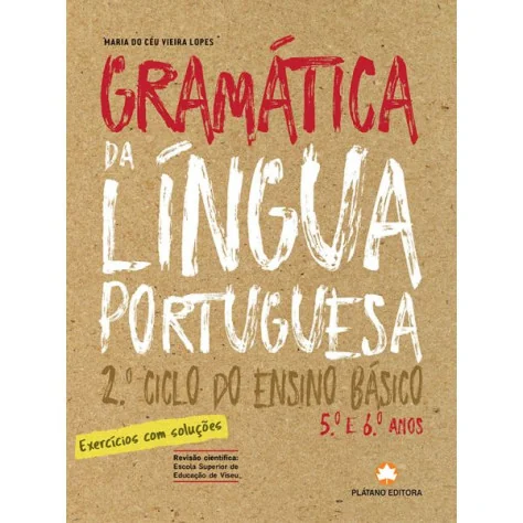 Gramática da Língua Portuguesa 2.º Ciclo - Nova Edição