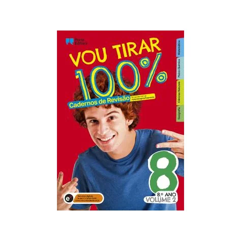 Vou tirar 100% - 8.º Ano - Volume 2 Vou tirar 100% - 8.º Ano - Volume 2