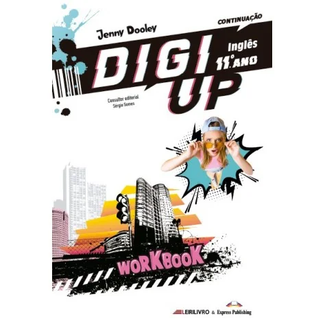 9781399205856 - Digi Up 11º Ano Livro de Exercícios 2022 - Inglês (Caderno Atividades)