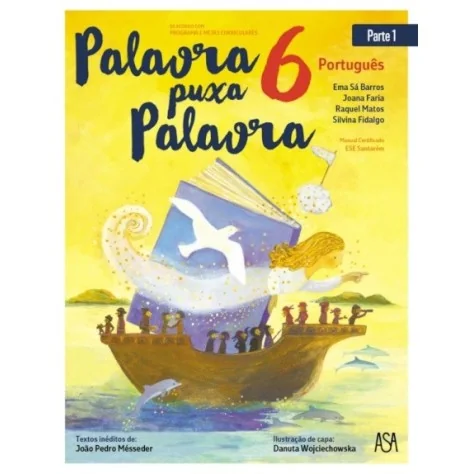 9789892332925 - Palavra puxa Palavra 6º Ano Português - Manual do Aluno