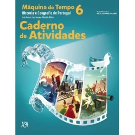 9789892337913 - Máquina do Tempo - História e Geografia de Portugal 6º Ano - Caderno de Atividades