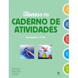 NOVO Universo 8 - Físico-Química 8º ano - Caderno de Atividades