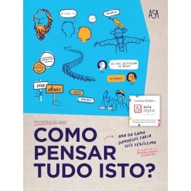 9789892350011 - Como pensar tudo isto? 10º Ano Filosofia - Manual do Aluno