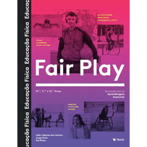 9789724756356 - Fair Play - Educação Física 10º/11º/12º Ano - Manual do Aluno