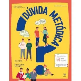 9789724756981 - Dúvida Metódica 11 - Filosofia 11º ano - Manual do Aluno