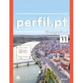 9789724757049 - Perfil.pt 11 - Geografia A 11º ano - Manual do Aluno