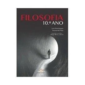 9789897603334 - Filosofia 10.º Ano - Manual do Aluno