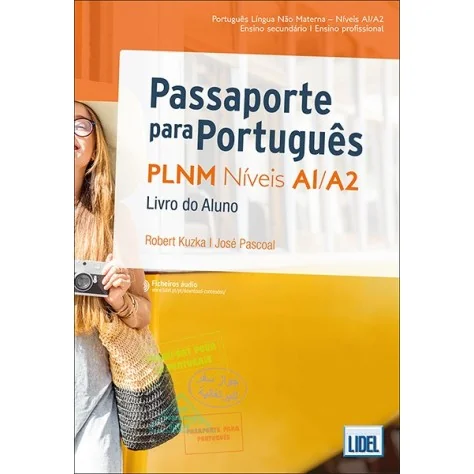 9789897526558 - Passaporte Para Português Níveis A1/A2 - Livro do Aluno - Português Língua Não Materna - Manual do Aluno