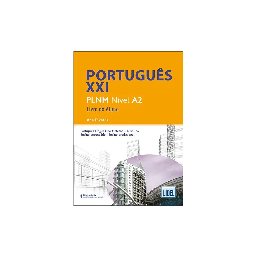 9789897526619 - Português XXI Nível A2 - Livro do Aluno - Português Língua Não Materna - Manual do Aluno