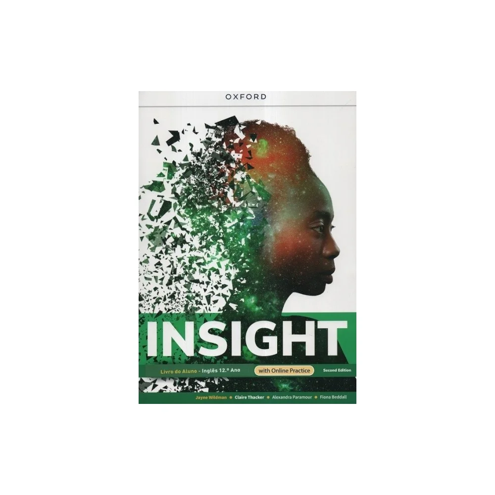 9780194265461 - Insight 2nd Edition Upper-Intermediate 12º Ano Students Book Inglês - Manual do Aluno