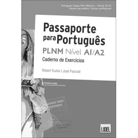 Passaporte Para Português Níveis A1/A2 - Caderno de Exercícios - Português Língua Não Materna - Caderno de Atividades