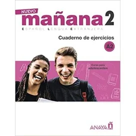 9788469846667 - Nuevo Mañana - 2 / C. Ejercicios - Espanhol - Caderno de Atividades