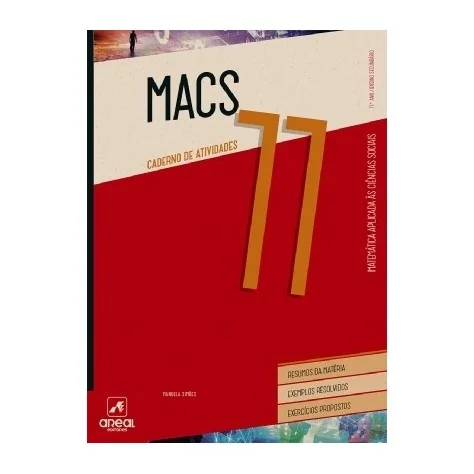 9789897671319 - MACS 11 - Matemática Aplicada às Ciências Sociais - 11.º Ano - Caderno de Atividades