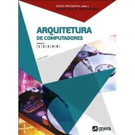 9789896472498 - Arquitetura de Computadores - Módulos 1