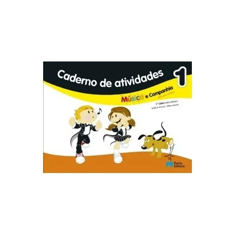 9789720151025 - Música e companhia 1 - Educação Artística - 1º Ciclo do Ensino Básico - Caderno de Atividades