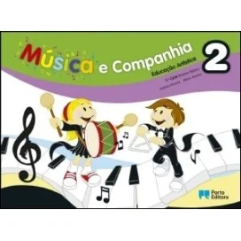 9789720151032 - Música e companhia 2 - Educação Artística - 1.º Ciclo do Ensino Básico - Manual do Aluno