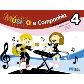 9789720151070 - Música e companhia 4 - Educação Artística - 1.º Ciclo do Ensino Básico - Manual do Aluno