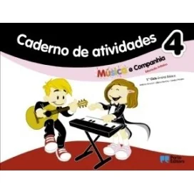 9789720151087 - Música e companhia 4 - Educação Artística - 1º Ciclo do Ensino Básico - Caderno de Atividades