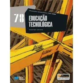 9789720332363 - Educação Tecnológica - 7.º e 8.º Anos - Manual do Aluno