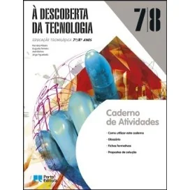 9789720332691 - À Descoberta da Tecnologia - Educação Tecnológica - 7.º/8.º Anos - Caderno de Atividades