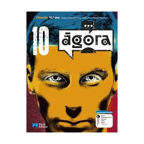 9789720410252 - Ágora - Filosofia - 10.º Ano - Manual do Aluno