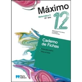 9789720425102 - Máximo - Matemática A - 12.º Ano - Caderno de Atividades