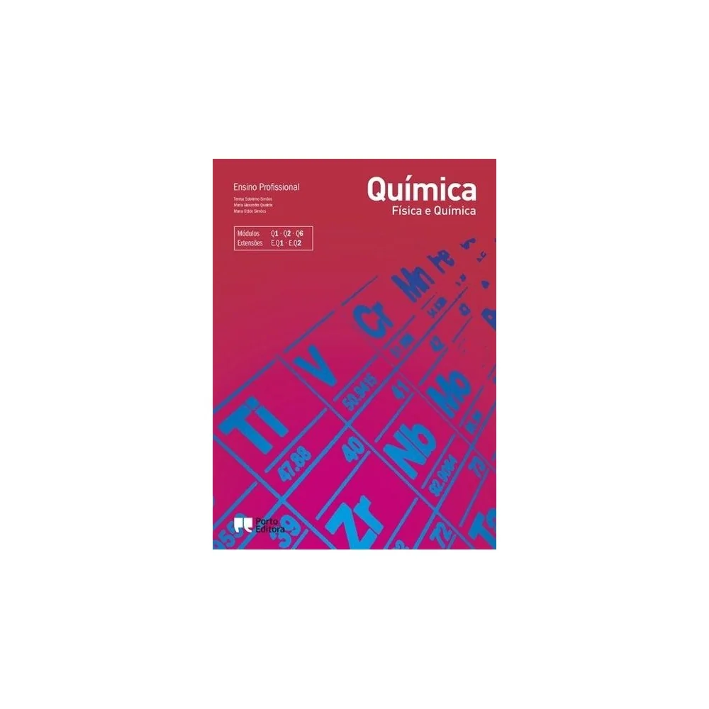 9789720446213 - Química - Física e Química - Módulos Q1 + Q2 + Q6 - Ensino Profissional