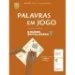 O mundo em palavras 7 - Português - 7.º Ano - Caderno de Atividades