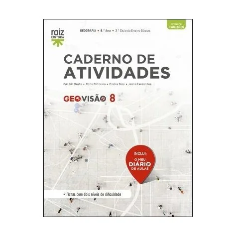 9789897445118 - GeoVisão 8 - Geografia - Caderno Atividades / O meu diário de aulas - 8.º Ano - Caderno de Atividades