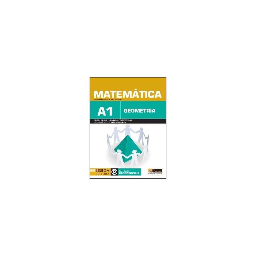 9789726807124 - Matemática A1- Geometria - Cursos Profissionais de Nível Secundário