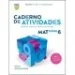 MatPower 6 - Matemática - 6.º ano - Caderno de Atividades / Tarefas de Investigação