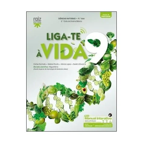 9789897445309 - Liga-te à Vida 9 - Ciências Naturais - 9.º ano - Manual do Aluno