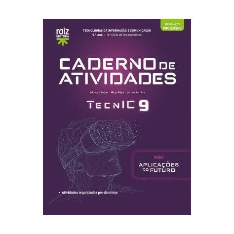 9789897445453 - TecnIC 9 - TIC - 9.º ano - Caderno de Atividades /Aplicações do Futuro