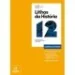 Novo Linhas da História 12 - História A - 12.º Ano - Caderno de Atividades