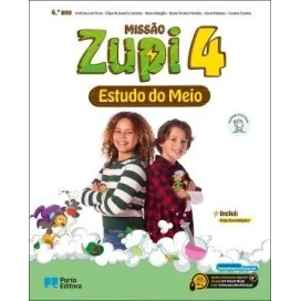 MISSÃO Zupi - Estudo do Meio - 4.º Ano - Manual do Aluno