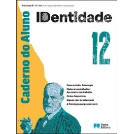 9789720432865 - IDentidade - Psicologia B - 12.º Ano Caderno do Aluno - Caderno de Atividades