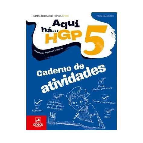 9789897679940 - Aqui há... HGP! - História e Geografia de Portugal - 5.º Ano - Caderno de Atividades