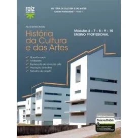 9789897445576 - História e Cultura das Artes - Módulos 6 a 10 - Ensino Profissional