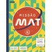 Missão Mat 6 - Matemática - Manual do Aluno