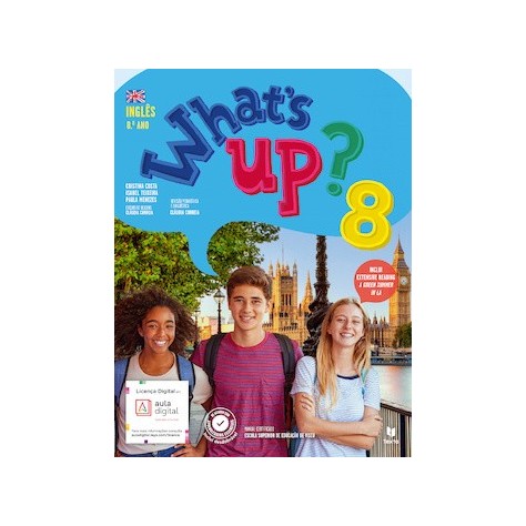 9789724756691 - What's up? 8 - Inglês - Manual do Aluno 9789724756691 - What's up? 8 - Inglês - Manual do Aluno