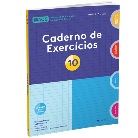 9789724758930 - MACS 10 - Matemática Aplicada às Ciências Sociais - Caderno de Atividades 9789724758930 - MACS 10 - Matemática Aplicada às Ciências Sociais - Caderno de Atividades