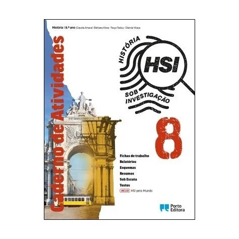9789720330109 - HSI: História Sob Investigação 8 - Caderno Atividades/HSI pelo Mundo - Caderno de Atividades