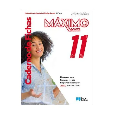 9789720429087 - Máximo 11 - Matemática Aplicada às Ciências Sociais - Caderno de Ativiaddes/Rumo ao Exame