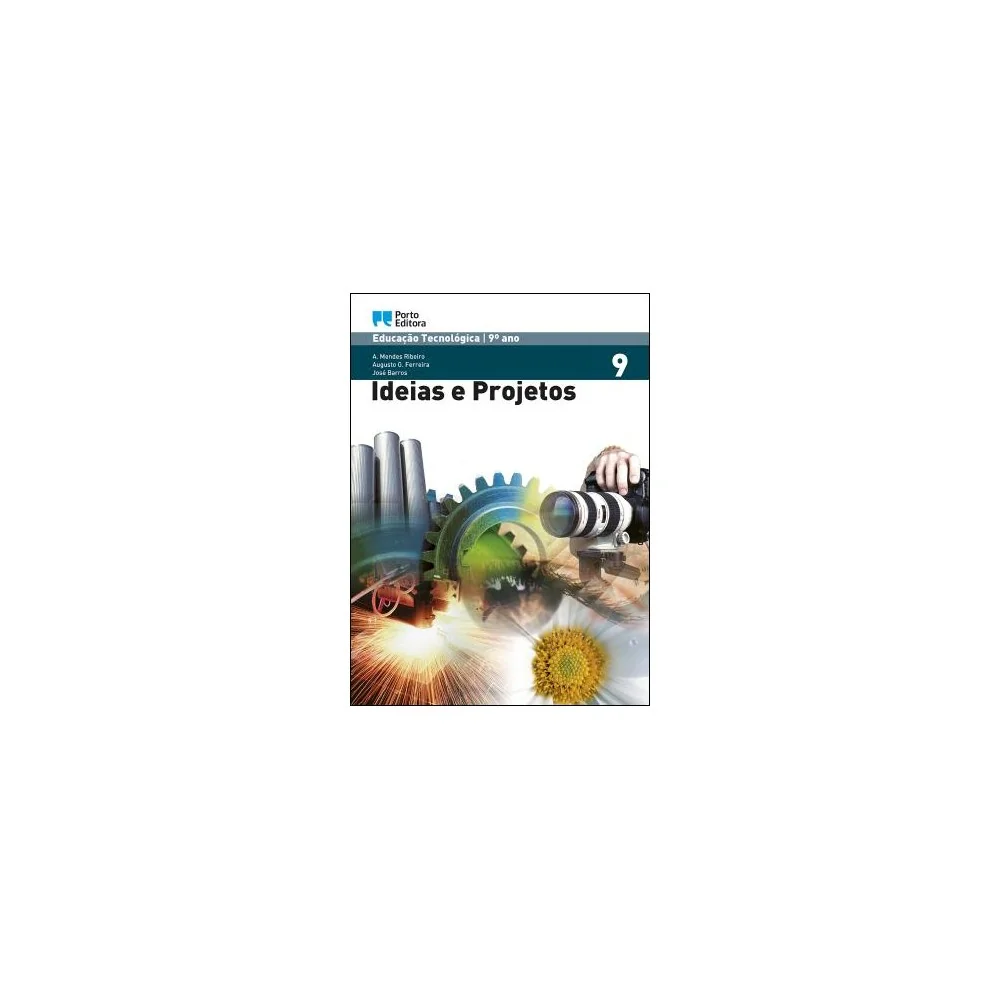 9789720332592 - Ideias e Projectos 9 - Educação Tecnológica - Manual do Aluno