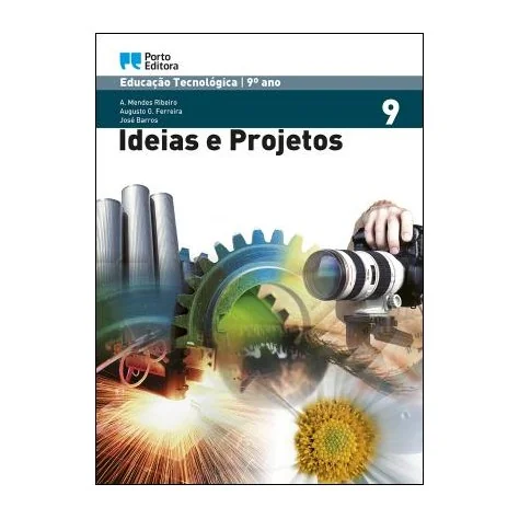 9789720332592 - Ideias e Projectos 9 - Educação Tecnológica - Manual do Aluno 9789720332592 - Ideias e Projectos 9 - Educação Tecnológica - Manual do Aluno