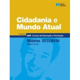 9789720339317 - Cidadania e Mundo Atual - Módulos A2 / C2 / B8 / D4 - Cursos de Educação e Formação