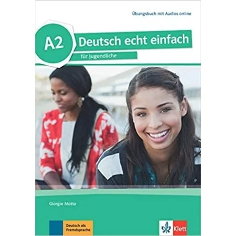 9783126765275 - Deutsch echt einfach A2 Übungsbuch - Alemão 11.º Ano - Caderno de Atividades 9783126765275 - Deutsch echt einfach A2 Übungsbuch - Alemão 11.º Ano - Caderno de Atividades