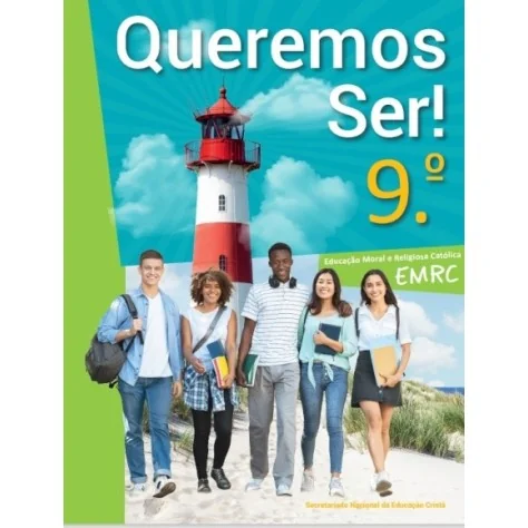 9789898822550 - Queremos Ser! 9º Ano EMRC 9789898822550 - Queremos Ser! 9º Ano EMRC